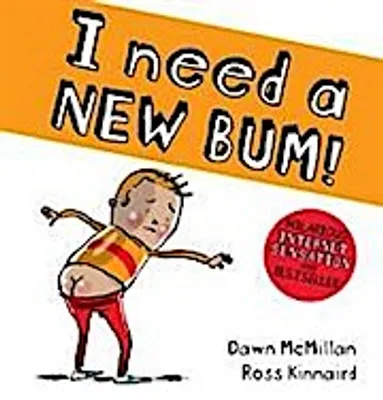 Immagine prodotto di I Need a New Bum!