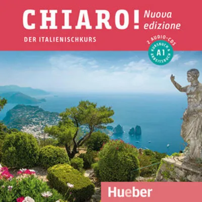 Image de Chiaro! A1 - Nuova edizione / 2 Audio-CDs zum Kurs- und Arbeitsbuch