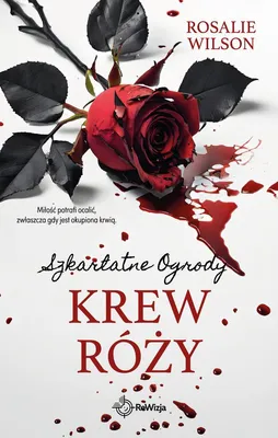 Immagine prodotto di Krew róży. Szkarłatne Ogrody. Tom 4