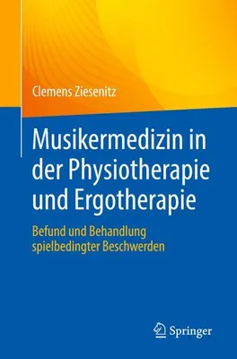Obrázek produktu pro Musikermedizin in der Physiotherapie und Ergotherapie