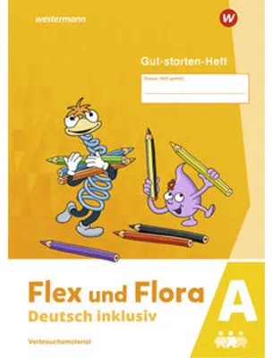 Image de Flex und Flora - Deutsch inklusiv. Starte-mit-Heft inklusiv (A)