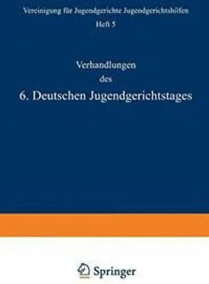 Obrázek produktu pro Verhandlungen des 6. Deutschen Jugendgerichtstages