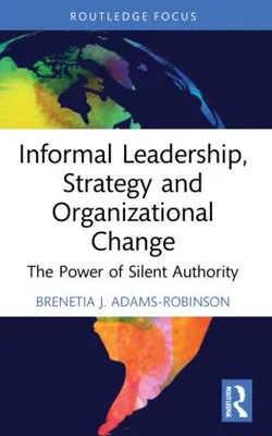 Obrázek produktu pro Informal Leadership, Strategy and Organizational Change