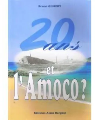 Image de 20 ans el l'Amoco
