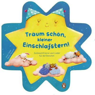 Produktbild von Träum schön mit dem kleinen Einschlafstern - Gutenachtreime und Lieder