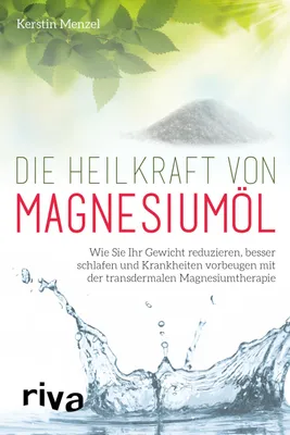 Produktbild von Die Heilkraft von Magnesiumöl