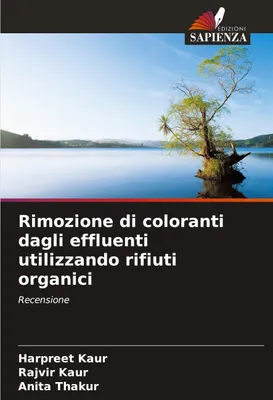 Produktbild von Rimozione di coloranti dagli effluenti utilizzando rifiuti organici