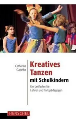 Obrázek produktu pro Kreatives Tanzen mit Schulkindern