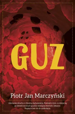 Zdjęcie produktu dla ISBN Guz, Polski, Broszurowa okładka, 352 stron(y)