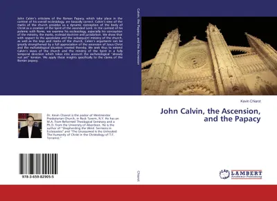 Produktbild von John Calvin, the Ascension, and the Papacy