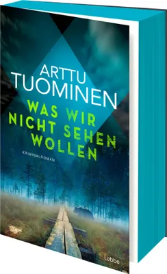 Produktbild von Was wir nicht sehen wollen