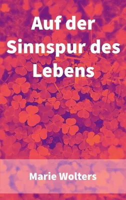 Produktbild von Auf der Sinnspur des Lebens
