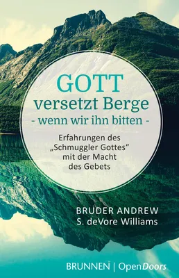 Produktbild von Gott versetzt Berge, wenn wir ihn bitten