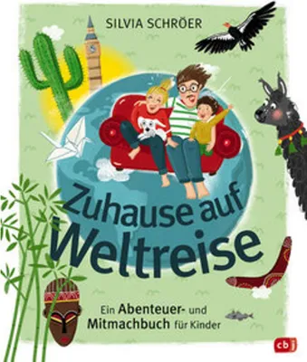 Obrázek produktu pro Zuhause auf Weltreise - Ein Abenteuer- und Mitmachbuch für Kinder