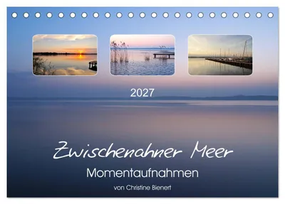 Produktbild von Zwischenahner Meer Momentaufnahmen (Tischkalender 2027 DIN A5 quer), CALVENDO Monatskalender