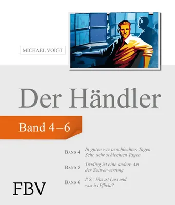 Buchcover von 'Der Händler, Sammelband 2' - Gebundene Ausgabe von Michael Voigt