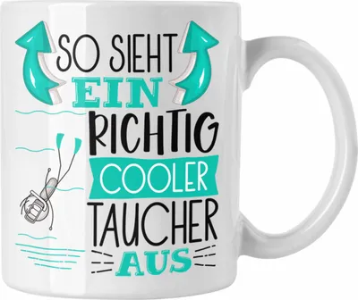Produktbild von Trendation - Taucher Tasse Geschenk So Sieht Ein Richtig Cooler Taucher Aus Geschenkidee Spruch Lustig Becher (Weiß)