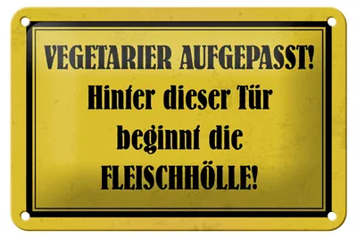 Produktbild von Blechschild Hinweis 18x12cm Vegetarier aufgepasst Schild