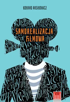 Image de ISBN Samorealizacja filmowa, Polski, Broszurowa okładka, 352 stron(y)