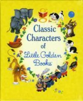 Image de Classic Characters of Little Golden Books