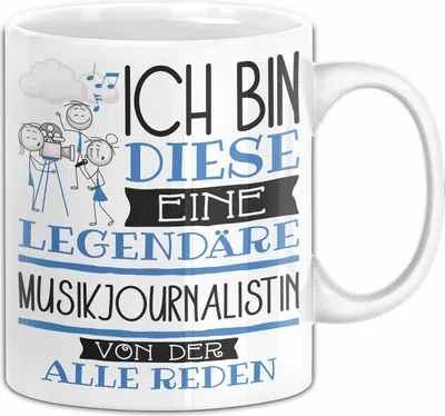 Produktbild von Musikjournalistin Tasse Geschenk Ich Bin Diese Eine Legendäre Musikjournalistin Von Der Alle Reden Geschenkidee Geburtstag Weihnachten (Weiß)