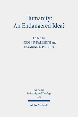 Zdjęcie produktu dla Humanity: An Endangered Idea?