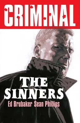 Image de Criminal Volume 5: The Sinners (New Edition)