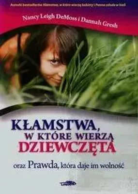 Imagen del producto de Klamstwa w ktore wierza dziewczeta