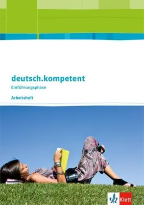 Obrázek produktu pro deutsch.kompetent. Allgemeine Ausgabe Einführungsphase