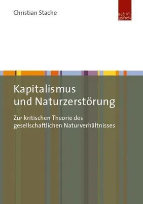 Produktbild von Kapitalismus und Naturzerstörung