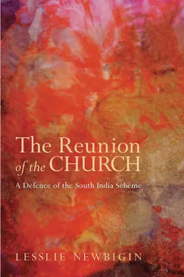 Produktbild von The Reunion of the Church, Revised Edition