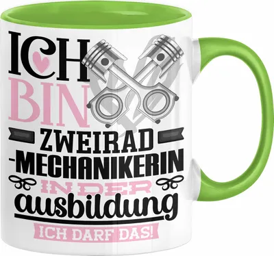 Produktbild von Zweiradmechanikerin Ausbildung Start Geschenk Tasse Ich Bin Zweiradmechanikerin In Der Ausbildung Ich Darf Das Kaffee-Becher Geschenkidee (Grün)