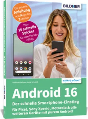Image de Android 16 - Der schnelle Smartphone-Einstieg - Für Einsteiger ohne Vorkenntnisse