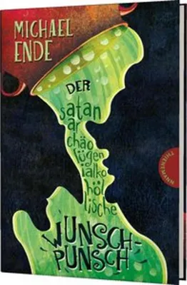 Obrázok produktu pre Der satanarchäolügenialkohöllische Wunschpunsch