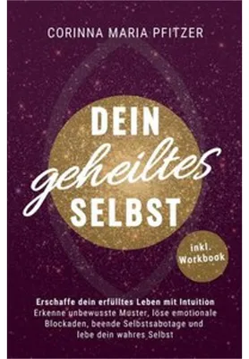 Zdjęcie produktu dla Dein geheiltes Selbst