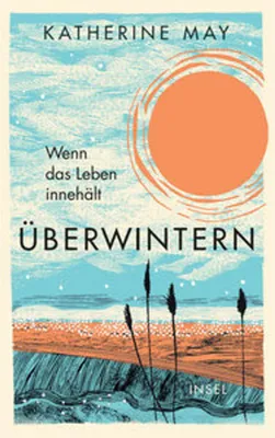 Immagine prodotto di Überwintern. Wenn das Leben innehält
