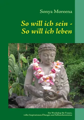 Produktbild von So will ich sein - So will ich leben