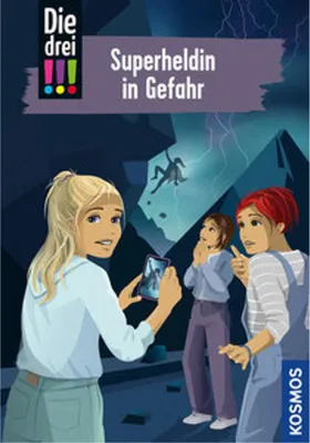 Produktbild von Die drei !!!, 105, Superheldin in Gefahr