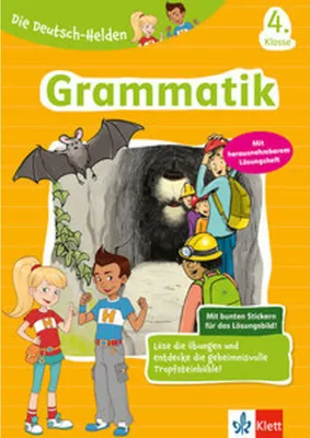 Image de Die Deutsch-Helden Grammatik 4. Klasse. Deutsch in der Grundschule