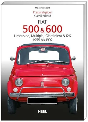 Immagine prodotto di Praxisratgeber Klassikerkauf: Fiat 500 / 600 1955-1992