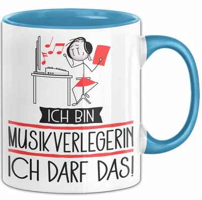 Produktbild von Geschenk für Musikverlegerin Tasse Lustige Geschenkidee Geburtstag Ich Bin Musikverlegerin Ich Darf Das (Blau)