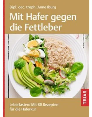 Produktbild von Mit Hafer gegen die Fettleber