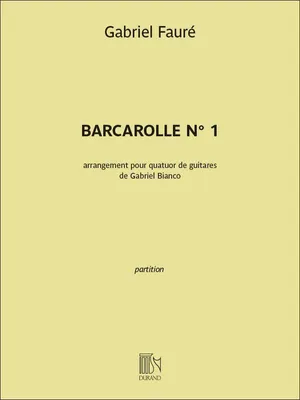 Produktbild von Gabriel Fauré, Barcarolle n°1 Gitarrenquartett Partitur