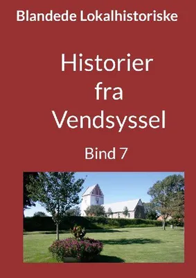Produktbild von Geschichten aus Vendsyssel - Band 7