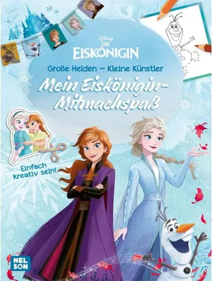 Image de Disney Die Eiskönigin: Große Helden - Kleine Künstler: Mein Eiskönigin-Mitmachspaß