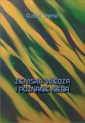 Productafbeelding van Ziemska wiedza i poznanie nieba - Rudolf Steiner