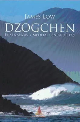Produktbild von Dzogchen : enseñanzas y meditación budistas