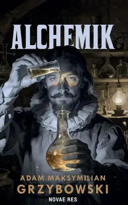 Immagine prodotto di Alchemik - Adam Maksymilian Grzybowski