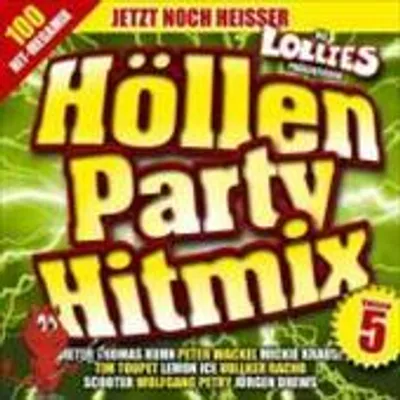 Produktbild von Lollies Präsentieren Höllenparty Hitmix Vol.5