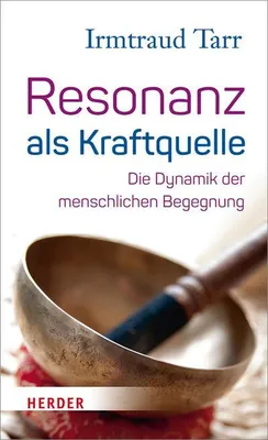 Immagine prodotto di Resonanz als Kraftquelle